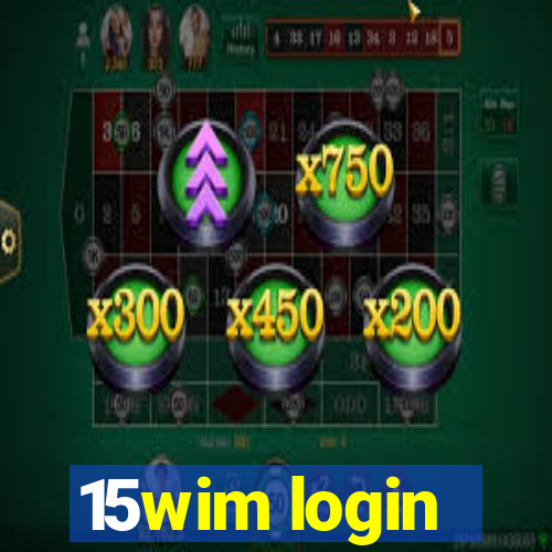 15wim login