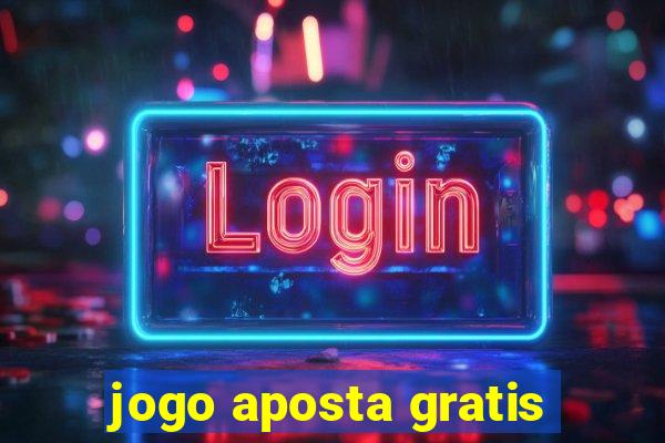 jogo aposta gratis