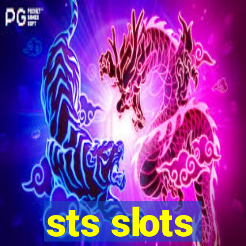 sts slots