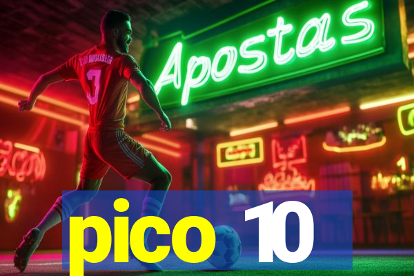 pico 10