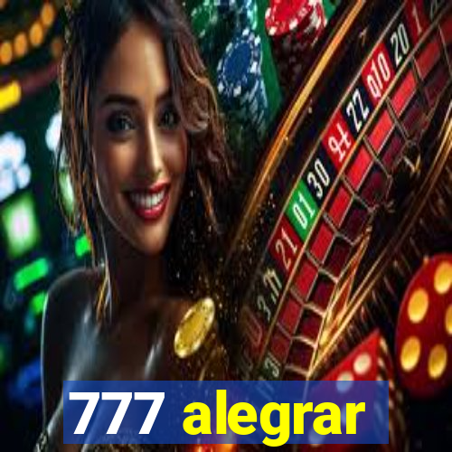 777 alegrar