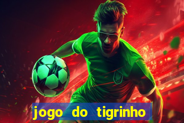 jogo do tigrinho com depósito de r$ 5