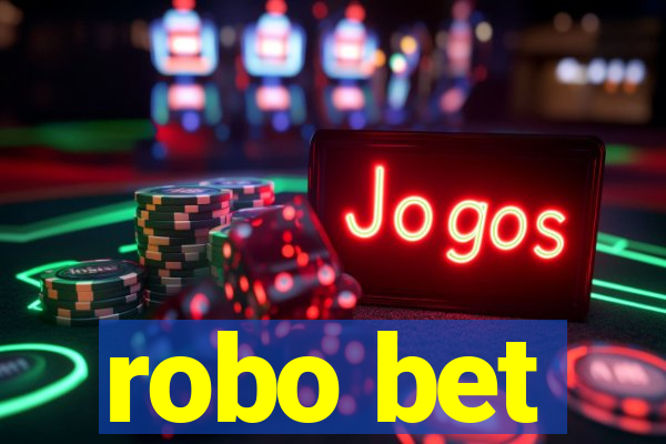 robo bet