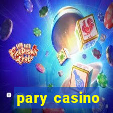 pary casino