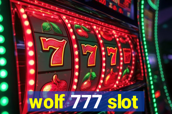 wolf 777 slot