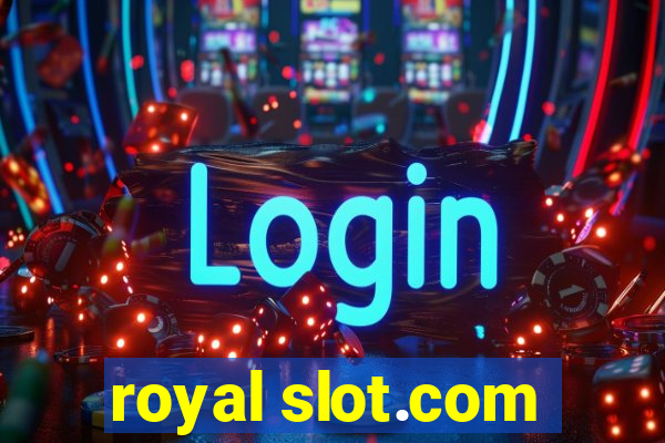 royal slot.com