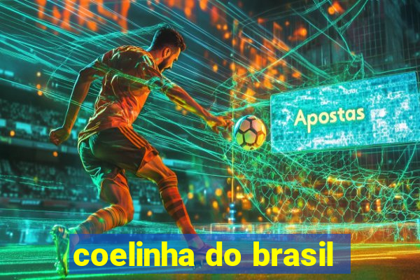 coelinha do brasil