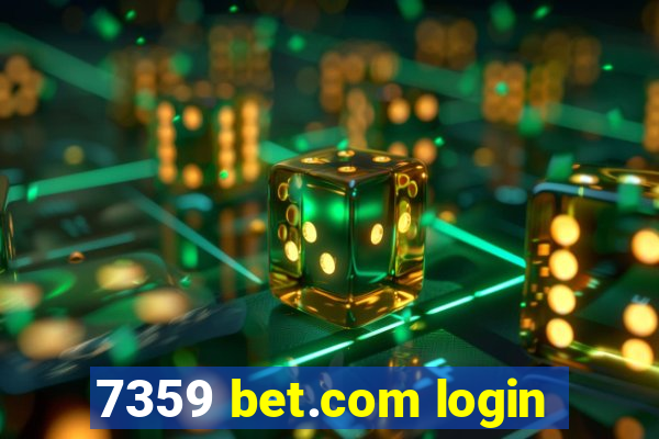 7359 bet.com login