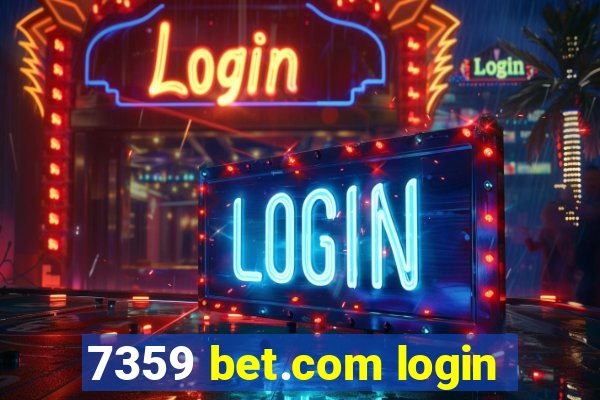 7359 bet.com login