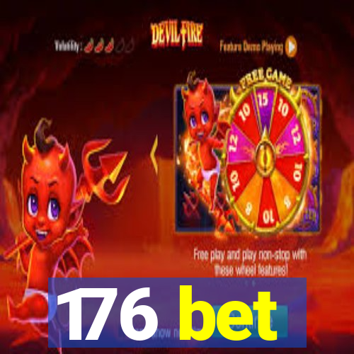 176 bet