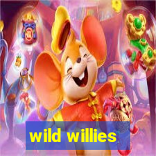 wild willies