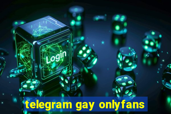 telegram gay onlyfans