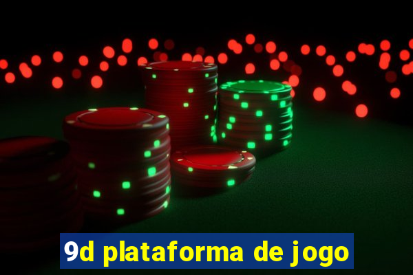 9d plataforma de jogo