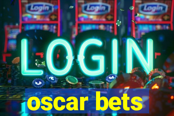 oscar bets