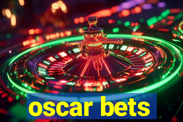 oscar bets