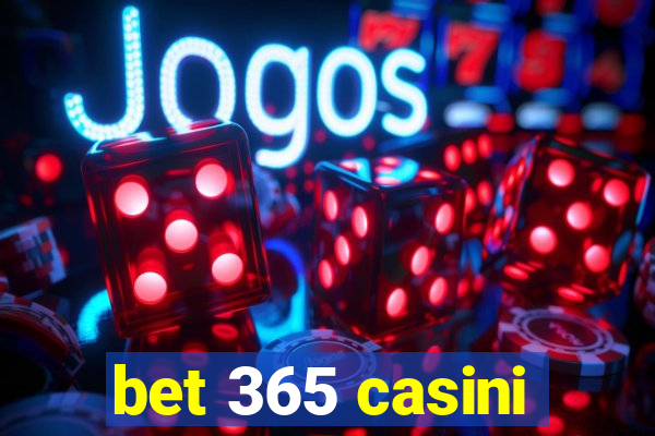 bet 365 casini