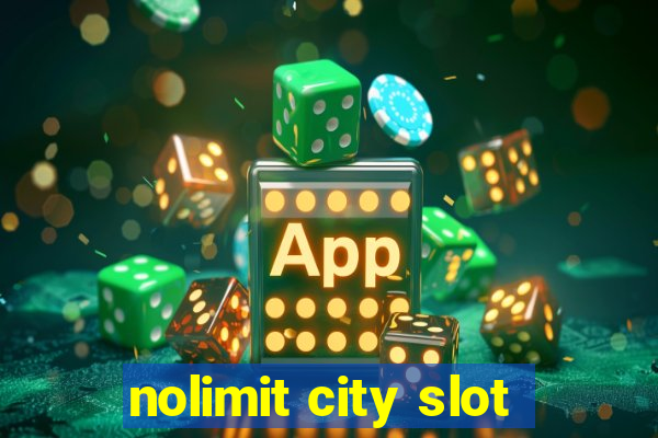 nolimit city slot