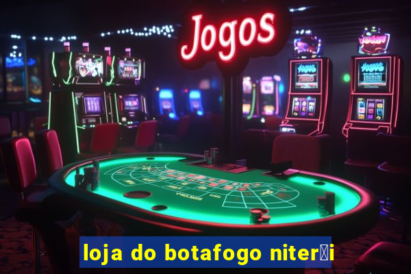 loja do botafogo niter贸i