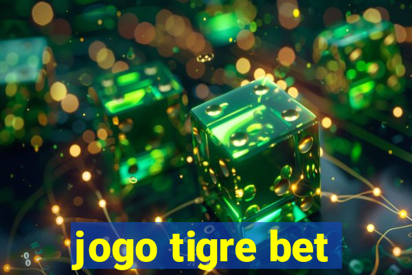 jogo tigre bet