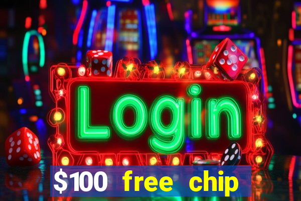 $100 free chip funclub casino