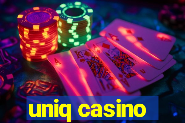 uniq casino