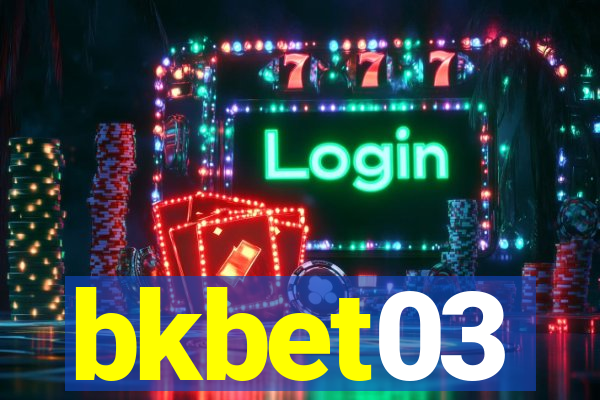 bkbet03