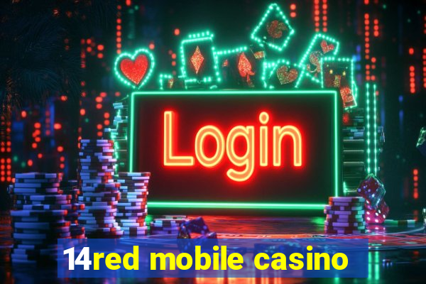 14red mobile casino