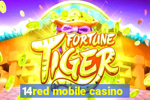 14red mobile casino