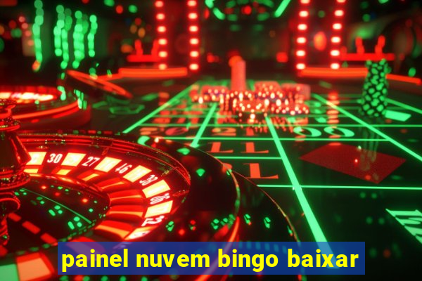 painel nuvem bingo baixar