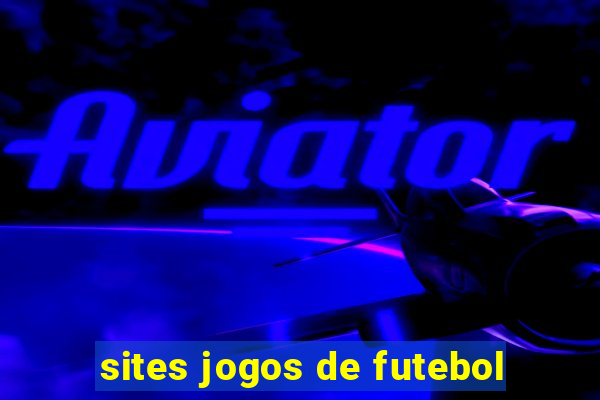 sites jogos de futebol