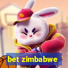 bet zimbabwe