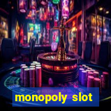 monopoly slot