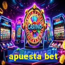 apuesta bet