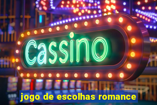 jogo de escolhas romance