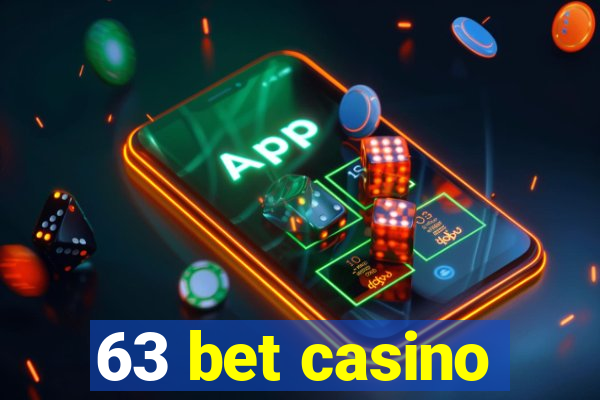 63 bet casino