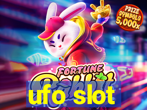 ufo slot