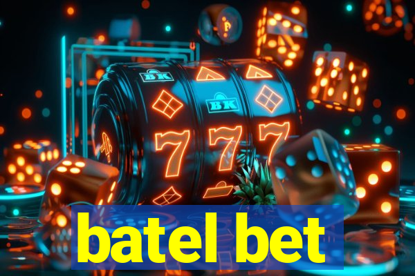 batel bet