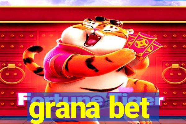 grana bet