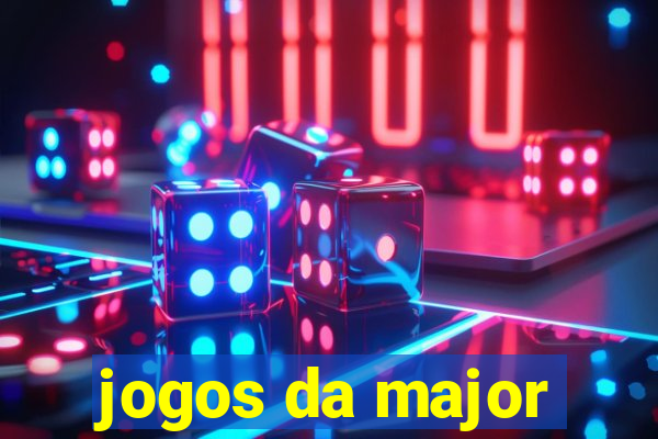 jogos da major