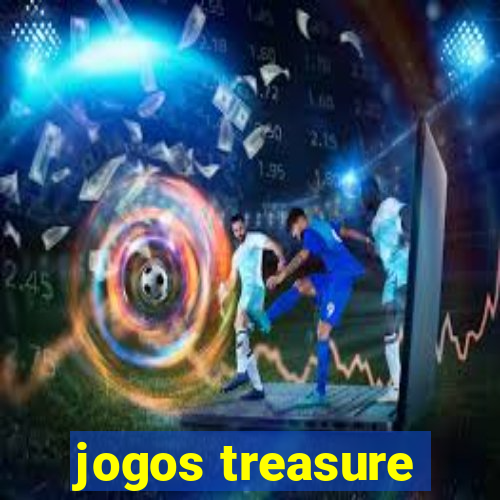 jogos treasure