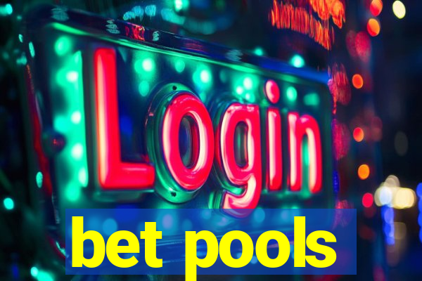 bet pools