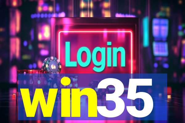 win35