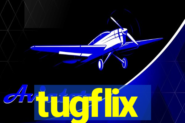 tugflix