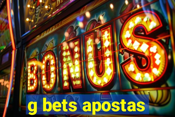 g bets apostas