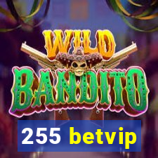 255 betvip