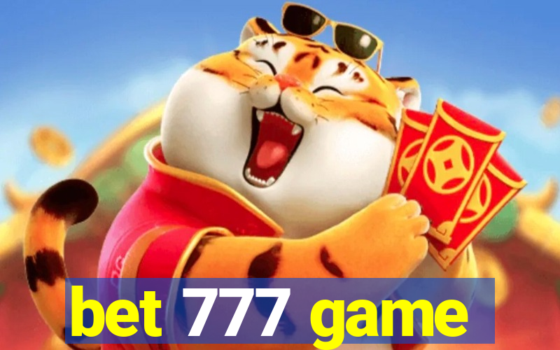 bet 777 game