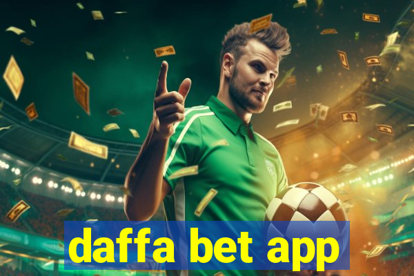 daffa bet app