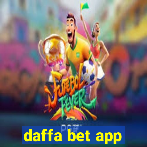 daffa bet app