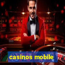 casinos mobile