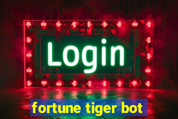 fortune tiger bot